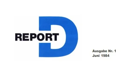 Zeigt das Titelblatt der ersten D-Report ausgabe aus Juni 1984.